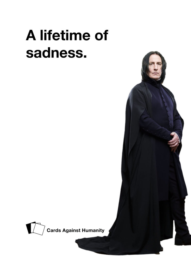 Severus Snape Cards Against Humanity