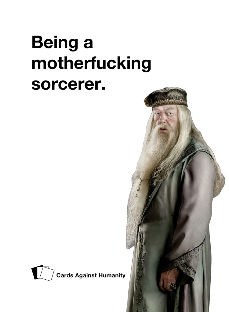 Albus Dumbledore Cards Against Humanity