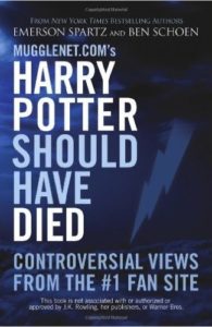 Harry Potter Should Have Died cover