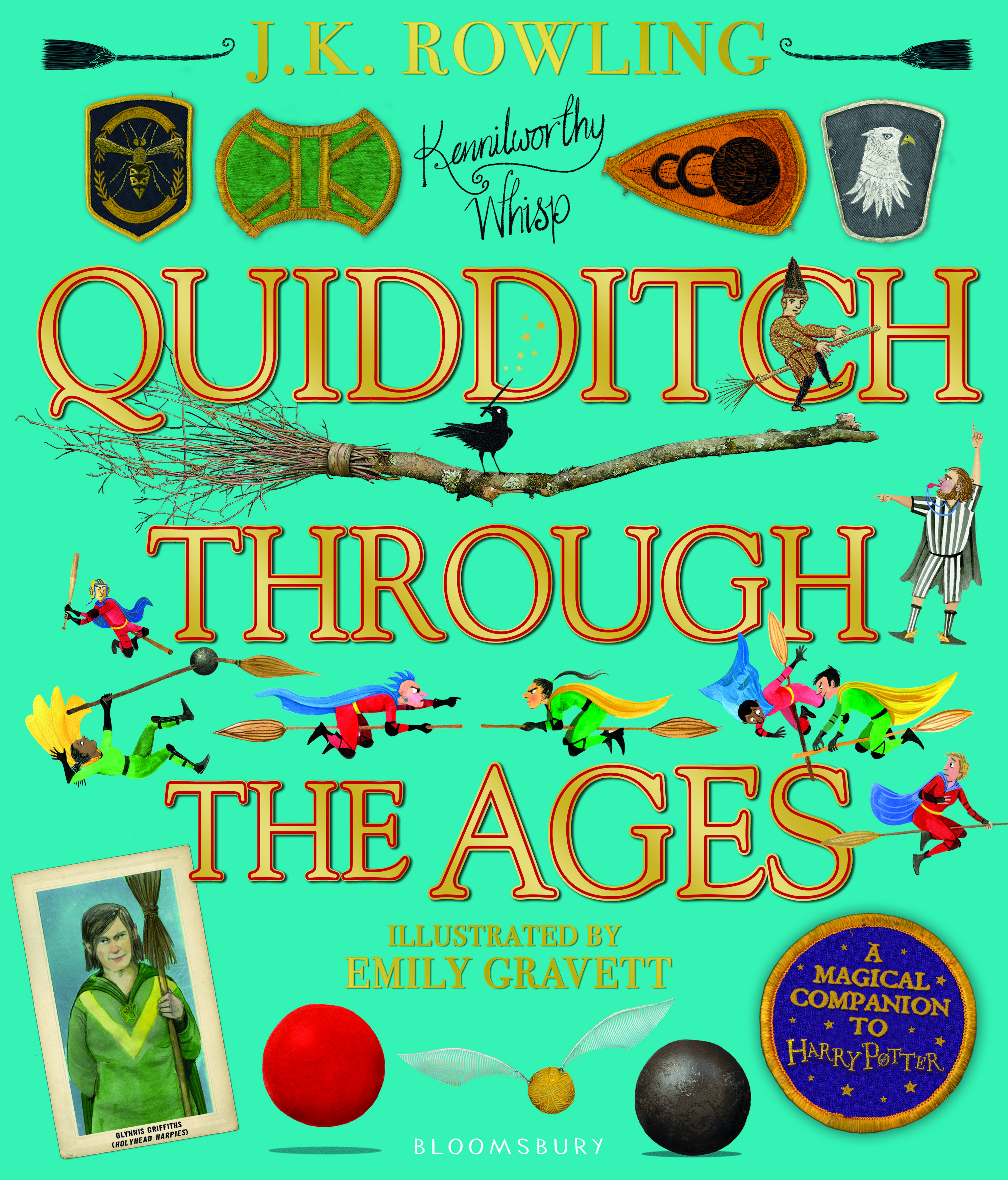 The cover of the illustrated "Quidditch Through the Ages" features gold font against a teal background. Brightly colored Quidditch accessories decorate the cover.