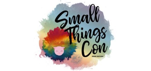 The logo of Small Things Con Pride Edition is displayed on a whilte background. There is a rainbow Pygmy Puff.