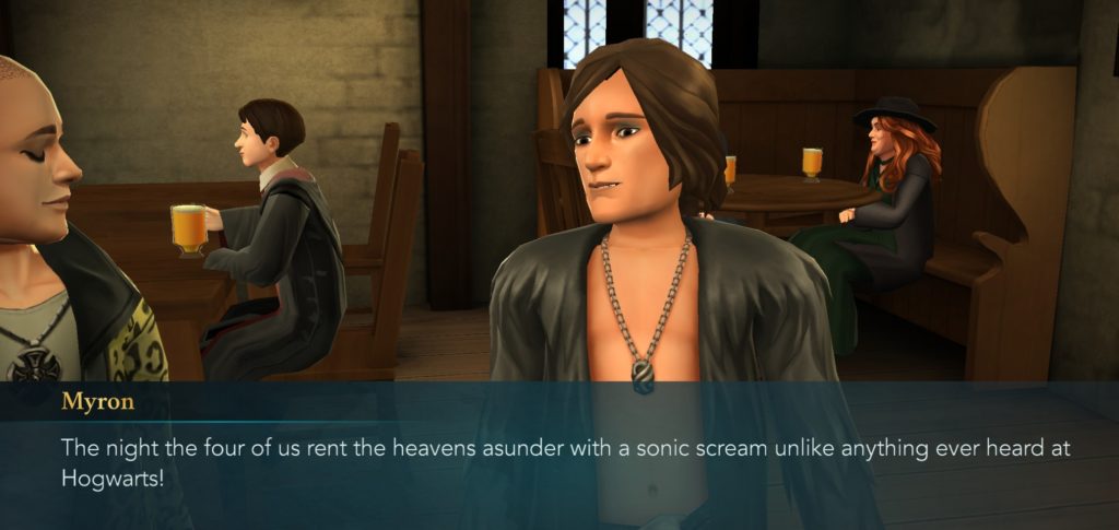 The Weird Sisters fondly reminisce about your epic concert in "Hogwarts Mystery".