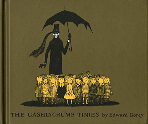 "The Gashlycrumb Tinies" is an alphabet book by Edward Gorey