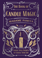 This book teaches you about how to use candles to make magic.