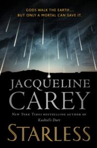 Book cover of Starless written by Jacqueline Carey