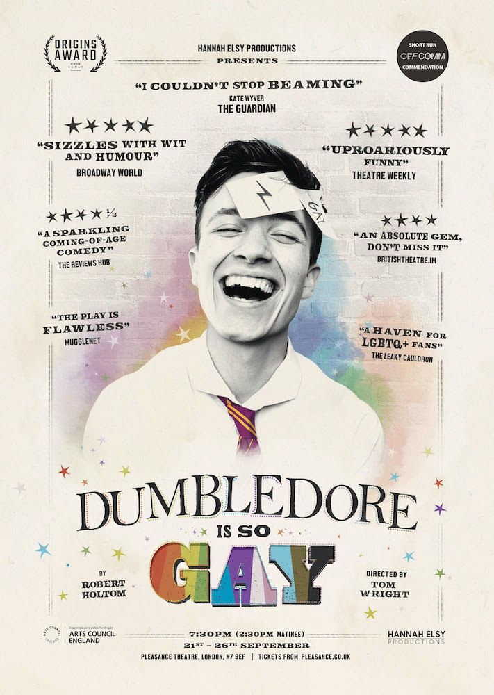 The poster for the play "Dumbledore Is So Gay" shows the main character Jack laughing while surrounded by quotes from reviews.