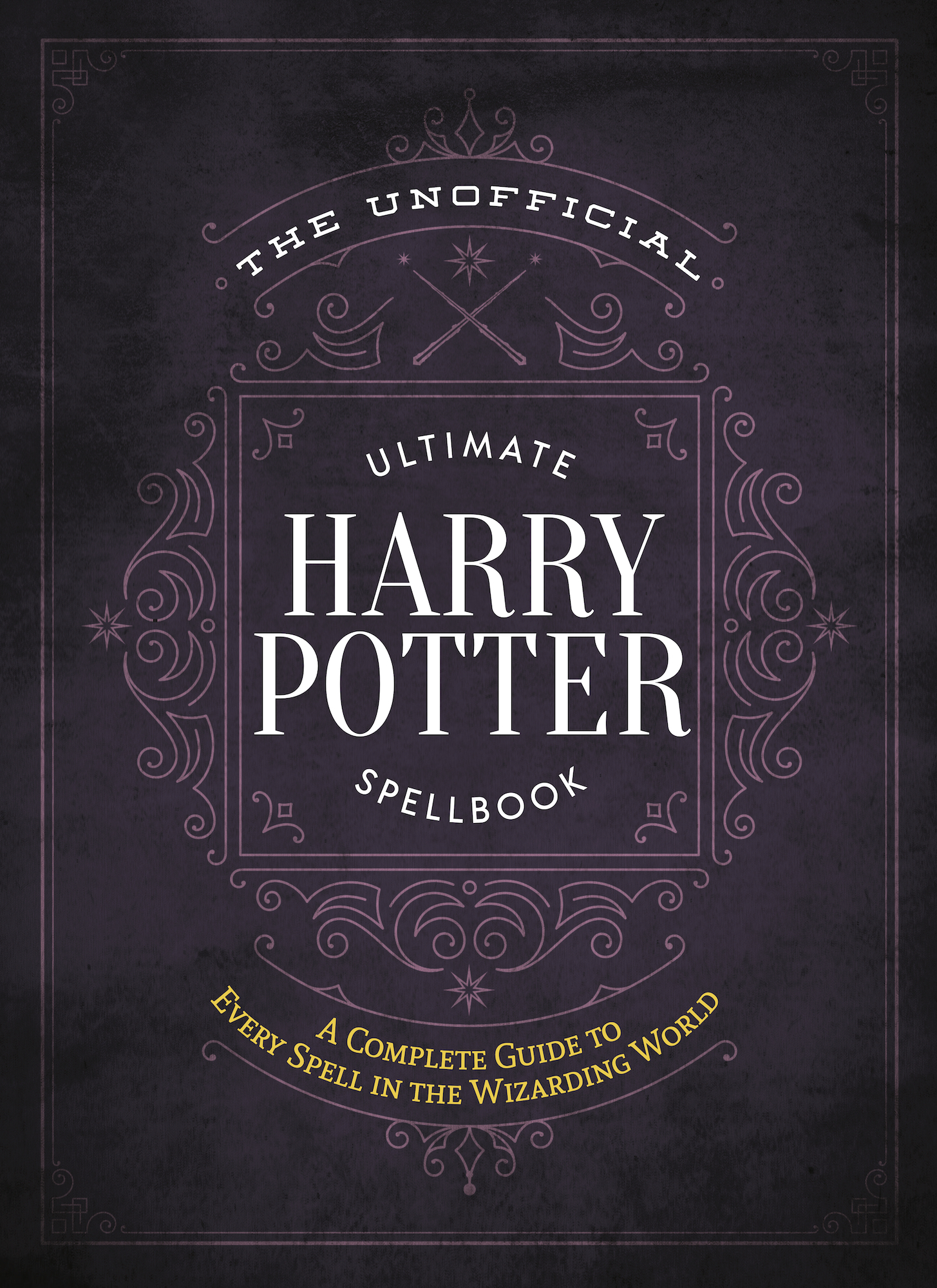 “The Unofficial Ultimate Harry Potter Spellbook”