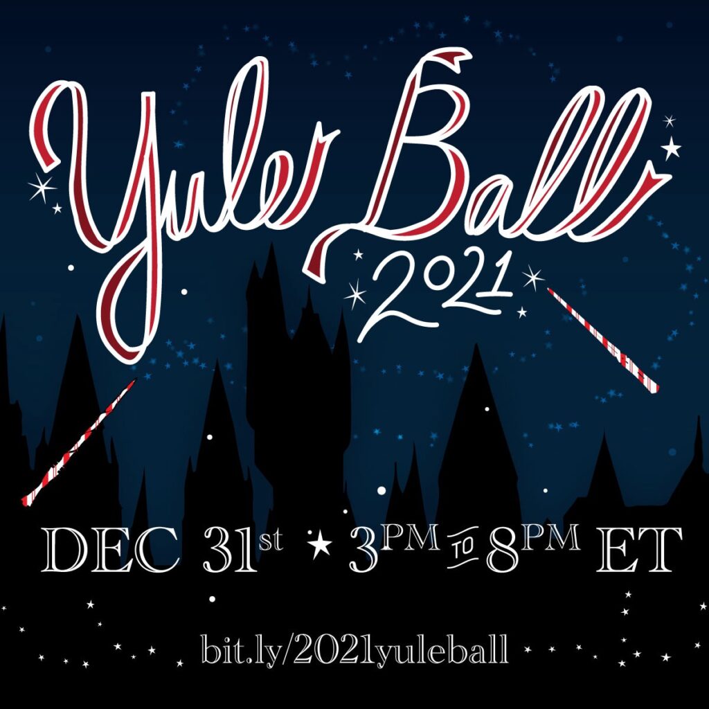 Events Roundup 17th Annual Yule Ball and "Potted Potter"