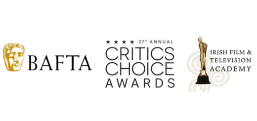 BAFTA, Critics Choice Awards, IFTAs