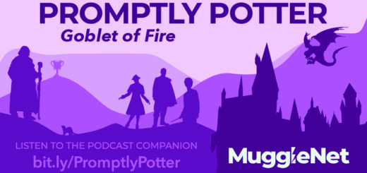 A monochrome graphic made up of various shades of purple depicts iconic parts of "Goblet of Fire" in silhouettes. From left to right, we see Mad Eye Moody standing with his staff, the Goblet of Fire, Draco Malfoy as a ferret, Fleur Delacour fashionably posed, Viktor Krum standing tall, and Harry Potter holding his wand loosely at his side. The Hogwarts castle sits to the far right with one of the dragons from the first task of the Triwizard Tournament flying above it. In bold text across the top reads, “Promptly Potter,” with a subheading of, “Goblet of Fire.” In the bottom left, muted text - accompanied by a link - reads, “Listen to the podcast companion.” The MuggleNet logo stands out in contrasting white text in the bottom right corner.