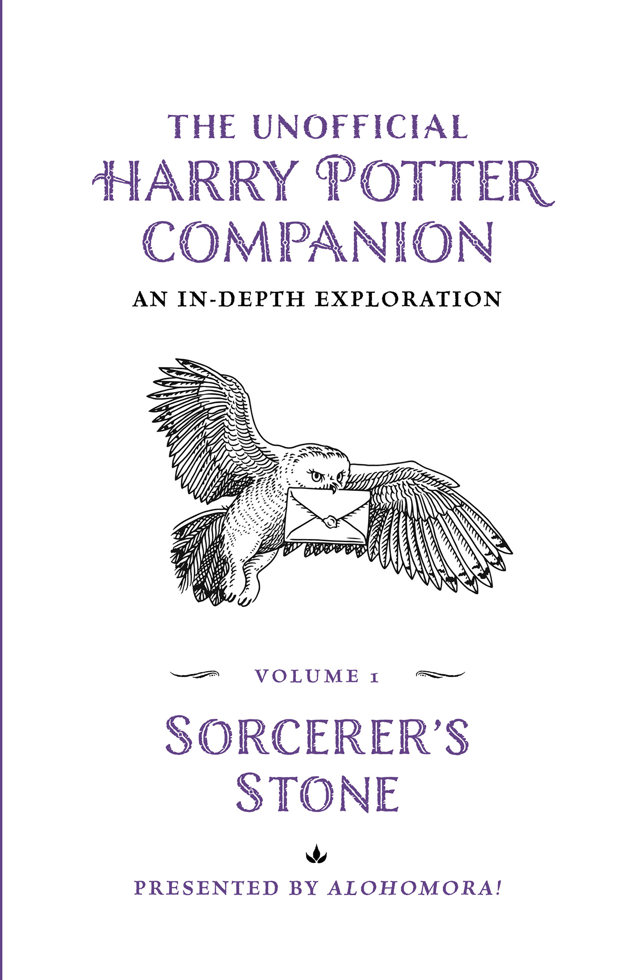 “The Unofficial Harry Potter Companion Volume 1: Sorcerer’s Stone” title page