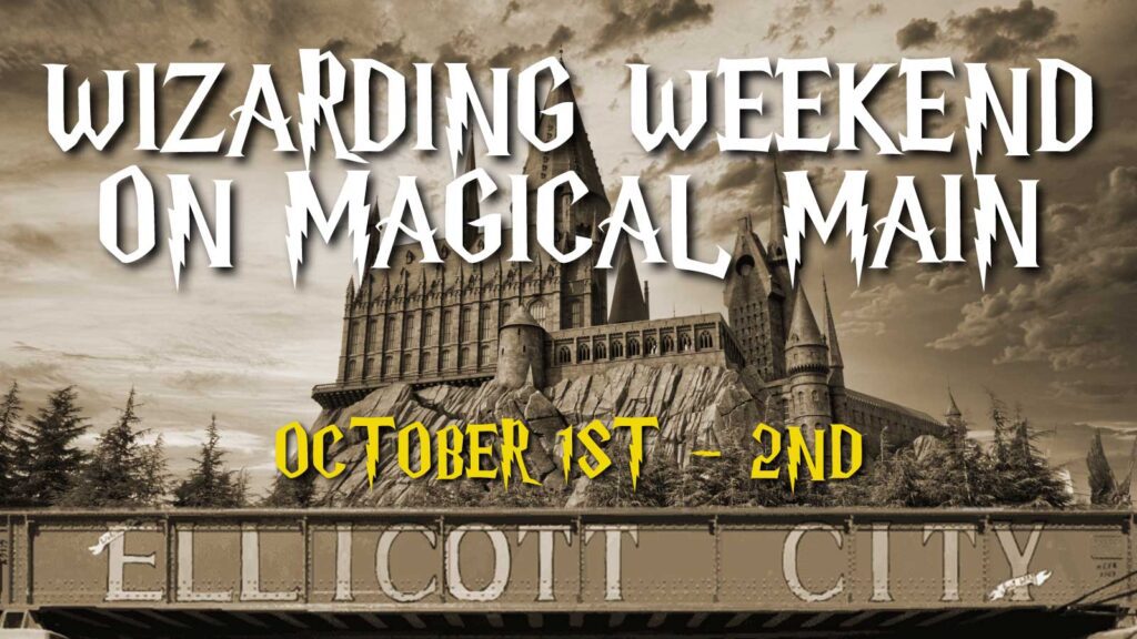 Wizarding Weekend on Magical Main