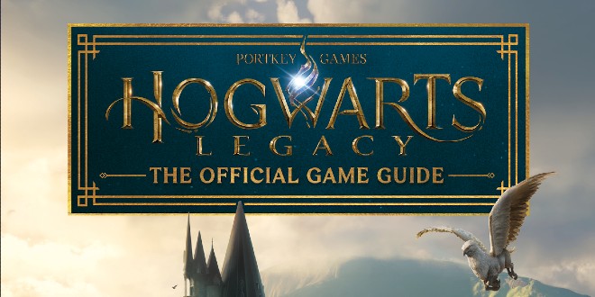 Hogwarts Legacy: The Official Game Guide is coming soon from Scholastic