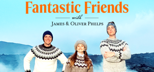 "Fantastic Friends" poster featuring James and Oliver Phelps and Bonnie Wright.