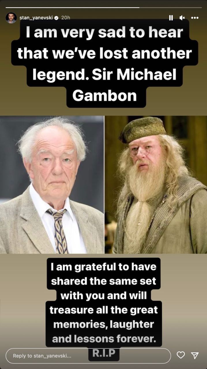 Michael Gambon as self and as Dumbledore with caption: "I am very sad to hear that we've lost another legend. Sir Michael Gambon. I am grateful to have shared the same set with you and will treasure all the great memories, laughter and lessons forever. R.I.P"